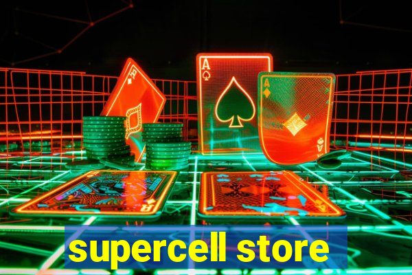 supercell store